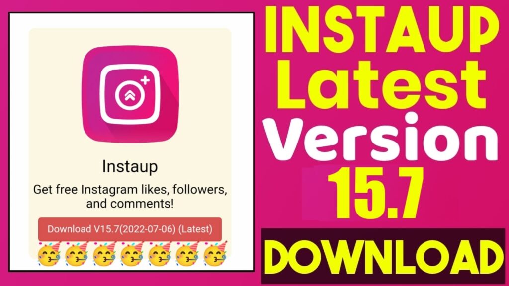 InstaUp LLatest Version 15.7 Update | Free instagram Followers | 100% Real And Active 