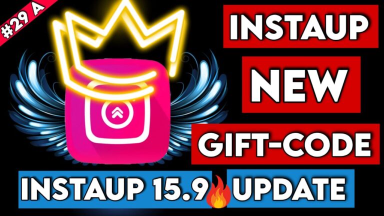 Instaup new gift code (29-A)
